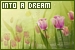  Into A Dream Fanlisting Collective